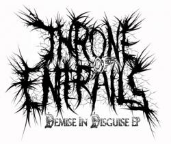 Throne Of Entrails : Demise in Disguise